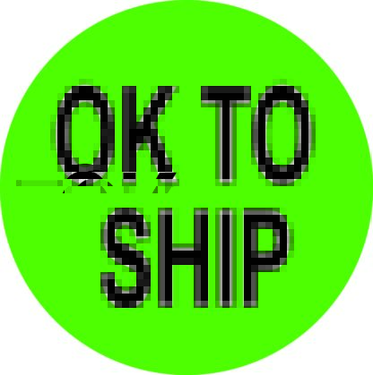 OK to Ship Labels